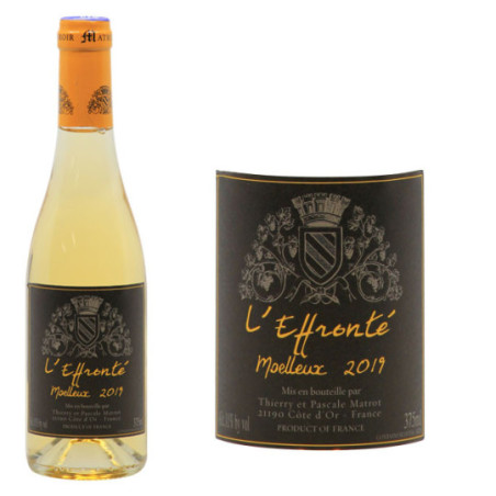 Vin de France Blanc Moelleux "L'Effronté" Vendanges Tardives