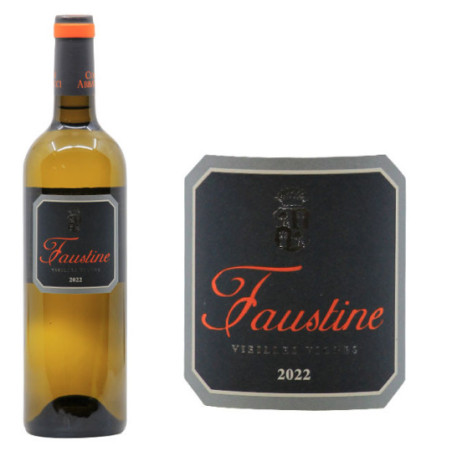 Vin de France Blanc "Faustine" Vieilles Vignes