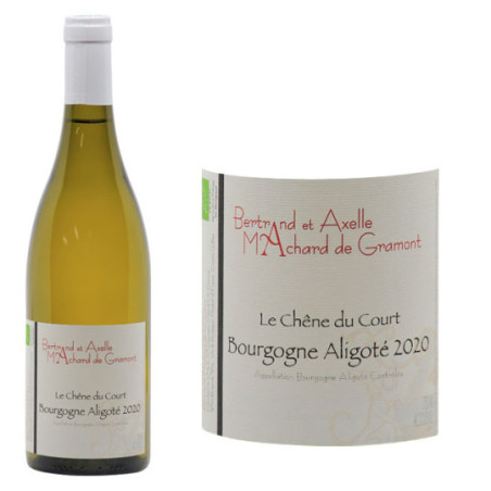 Bourgogne Aligoté "Le Chêne du Court"